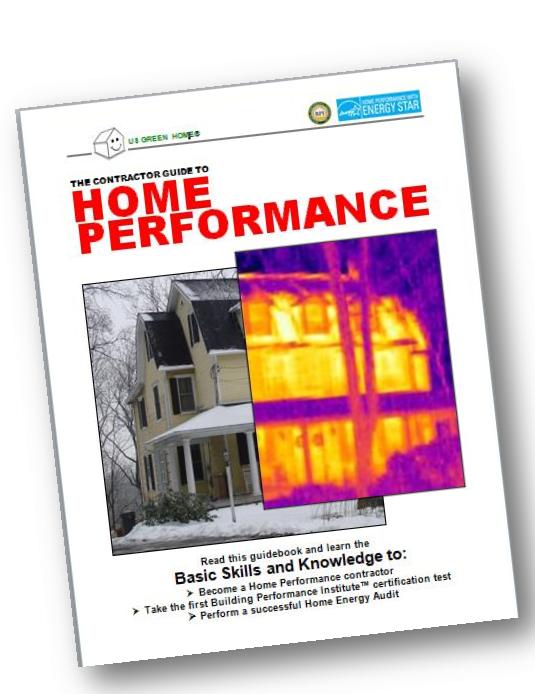 The Contractors Guide to Home Performance